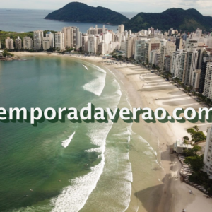 Guarujá Temporada Verão no Litoral de São Paulo - sortimentos.com