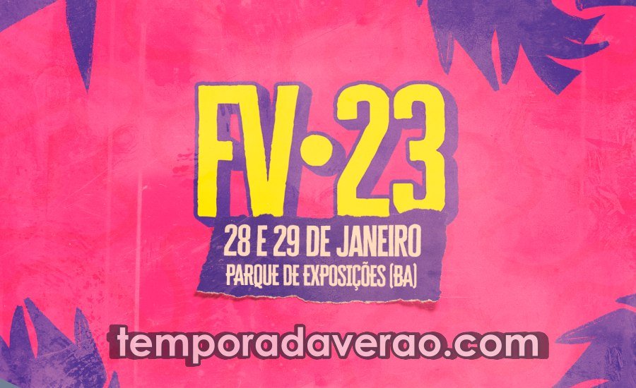 Festival de Verão Salvador 2023 -Temporada Verão