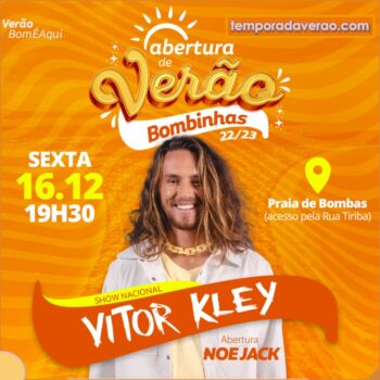 Bombinhas Programação Verão 2022/2023 : show Vitor Kley na Praia de Bombas