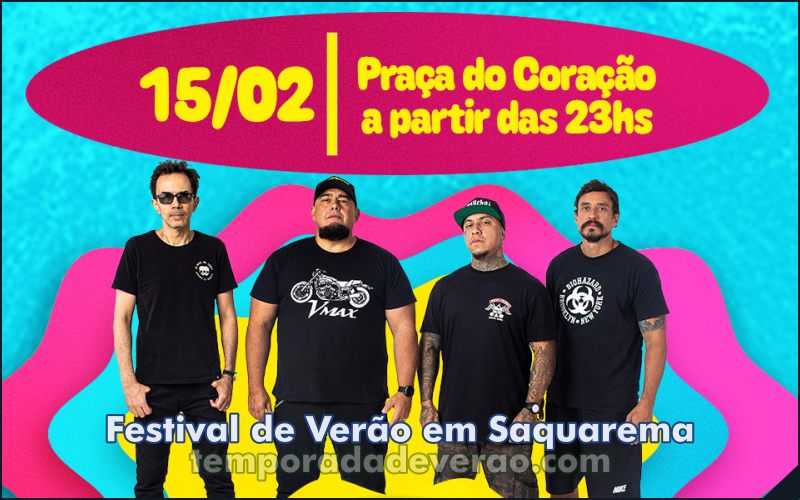 Programação do Festival de Verão de Saquarema 2025 : show do Grupo Raimundos e atividades esportivas