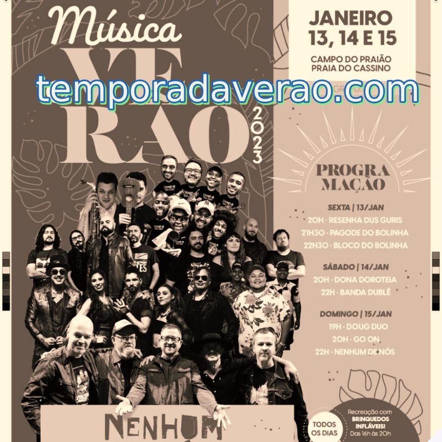 Praia do Cassino Temporada Verão 2023 em Rio Grande : programação do Música de Verão no Campo do Praião
