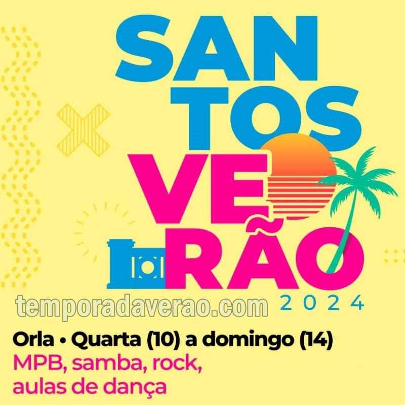 Temporada Verão 2024 em Santos : programação nas Tendas traz shows, aulas de dança e atividades para o público 50+