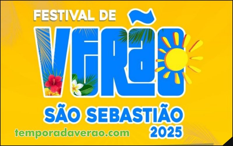 Festival de Verão 2025 em São Sebastião no litoral paulista : programação de shows da Costa Sul a Norte