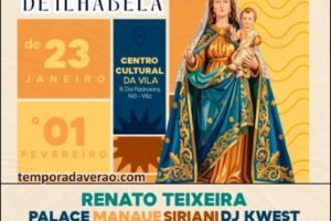 Verão em IlhaBela no litoral paulista : programação da Festa de Nossa Senhora D’Ajuda e Bom Sucesso - temporadaverao.com